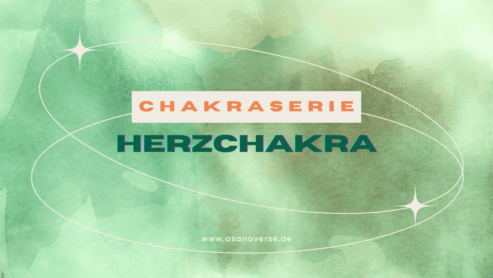 Chakra Series - Anahata Chakra: What Is the Heart Chakra and How It Changes Your Life