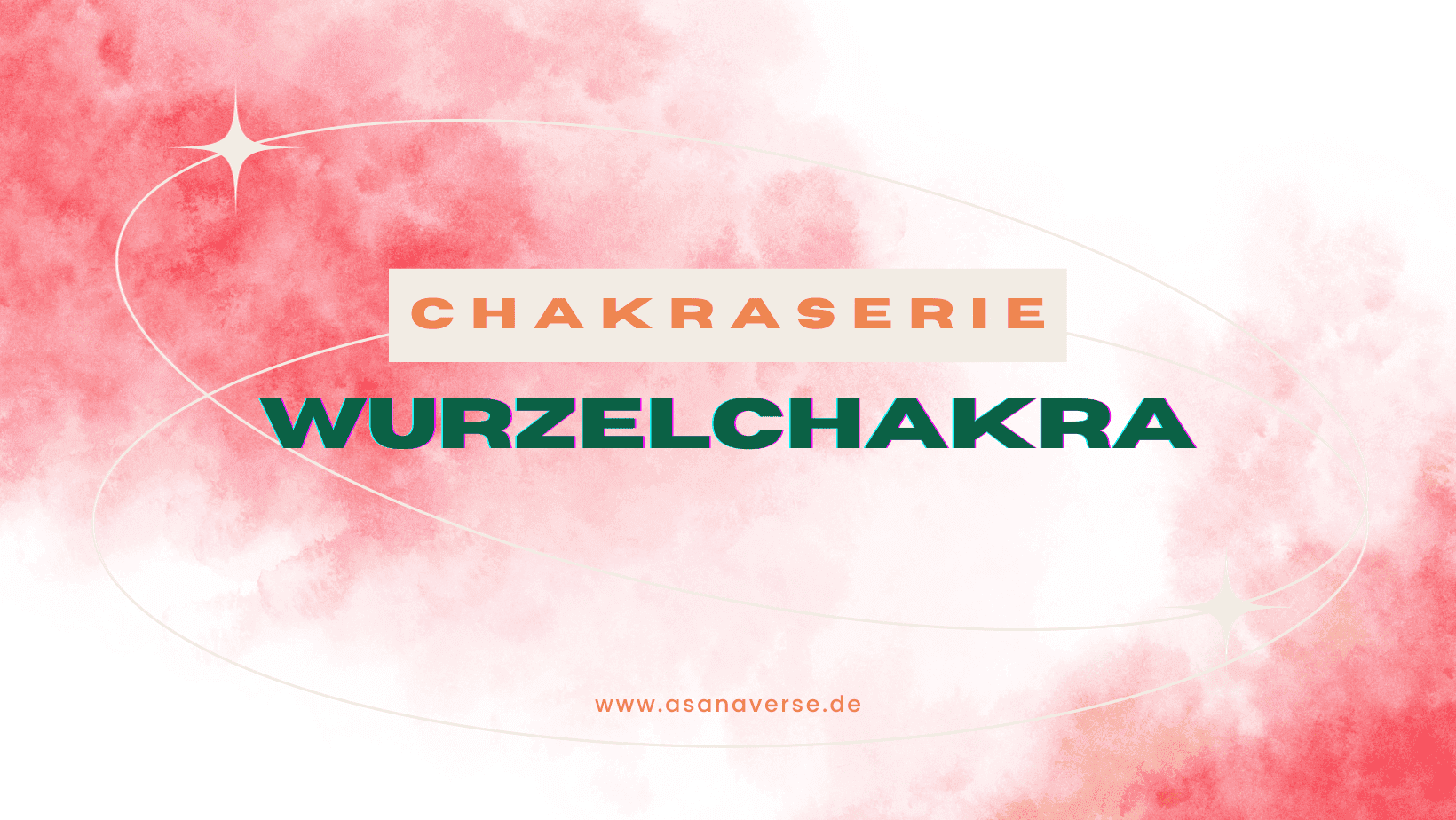 Chakra Series & Muladhara Chakra: What Is the Root Chakra and How It Changes Your Life