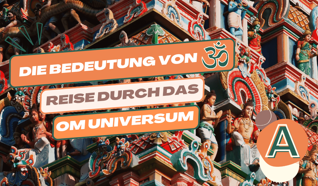 The Meaning of Om: A Journey Through the OM Universe